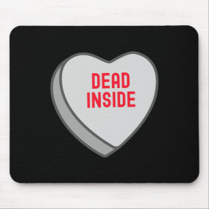 Mousepad Coração Doce de Doces Morto Por Dentro Engraçado V