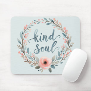 Mousepad Coroa Floral Alma Gentil Citação Aquarela