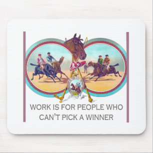 Mousepad Corrida de cavalos engraçada - trabalhe para as