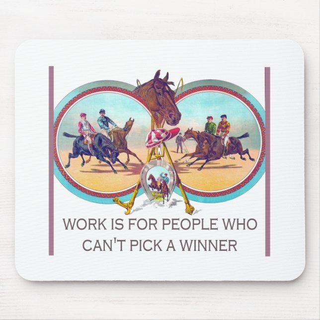 Mousepad Corrida de cavalos engraçada - trabalhe para as (Frente)