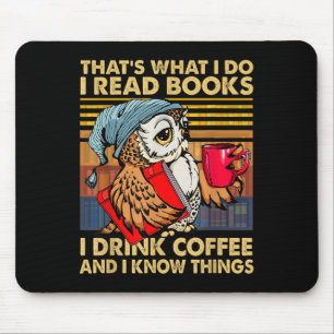 Mousepad Coruja Engraçada É Isso Que Eu Faço Eu Leio Livros