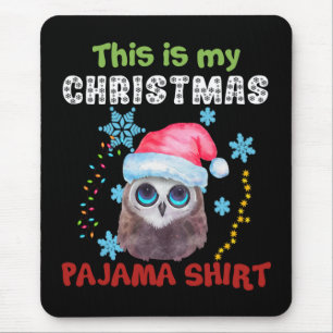 Mousepad Coruja Esta É A Minha Camisa De Pajama De Natal
