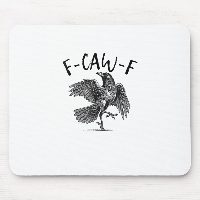 Mousepad Corvo, F-Caw-F Pássaro Engraçado (Frente)