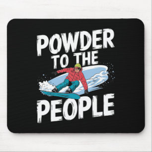 Mousepad Cota Engraçada De Snowboard - Pó Para As Pessoas S