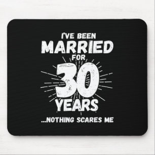 Mousepad Couples Married 30 Years Funny 30th Anniversary