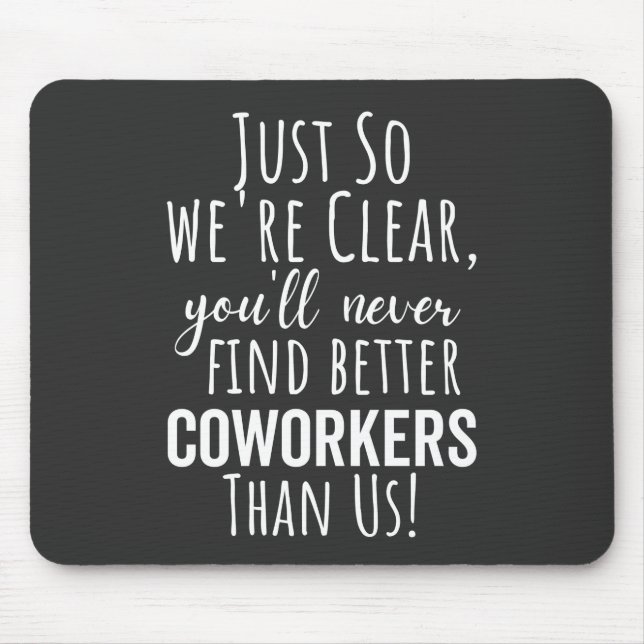 Mousepad Coworker Goodbye | Deslocamento de Colaboradores | (Frente)