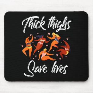 Mousepad Coxas Grossas Salvam Vidas Mulheres Curvilíneas Ta