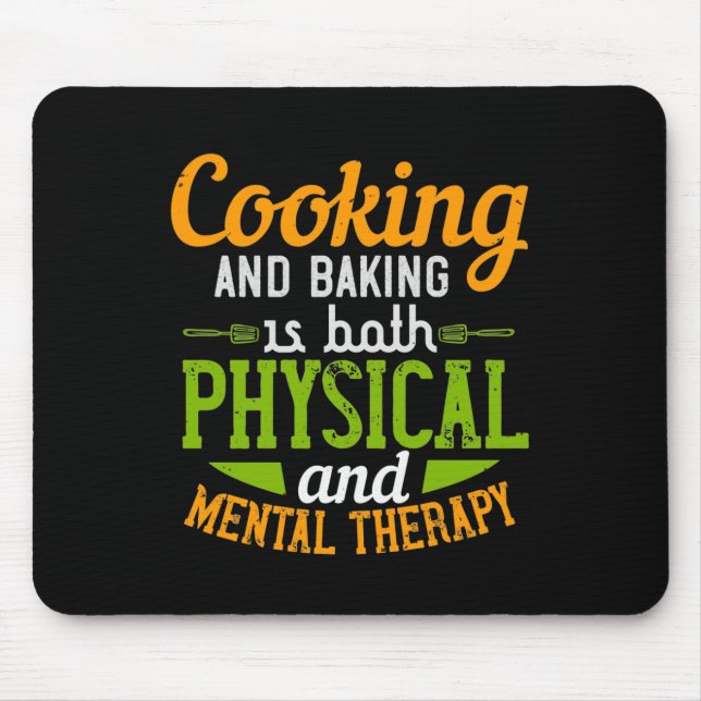 Mousepad Cozinhar E Baking São Físicos E Mentais (Frente)