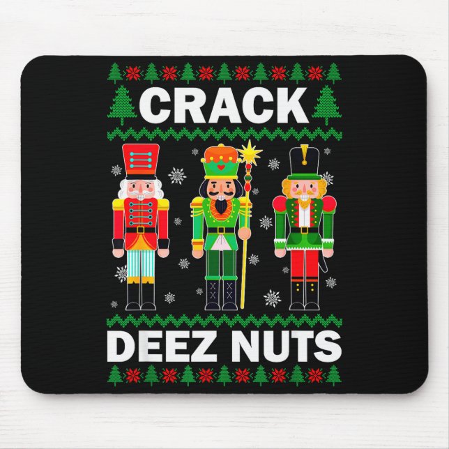 Mousepad Crack Deez Nuts Funny Christmas  (Frente)