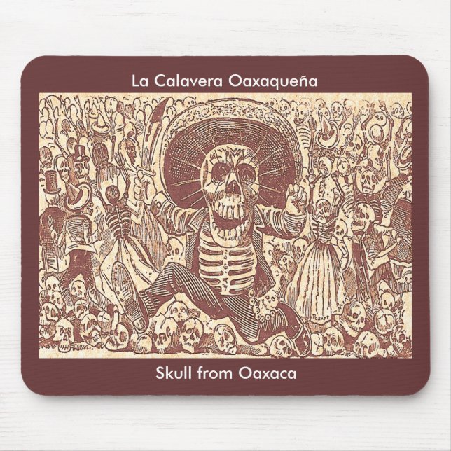 Mousepad Crânio de Oaxaca, La Calavera Oaxaqueña (Frente)