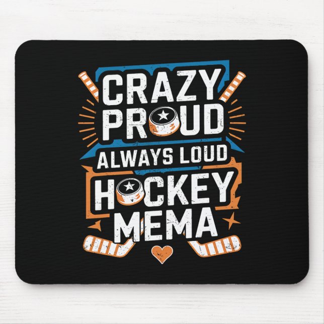 Mousepad Crazy Proud Hockey Mema Of A Hockey Player Mema Gr (Frente)