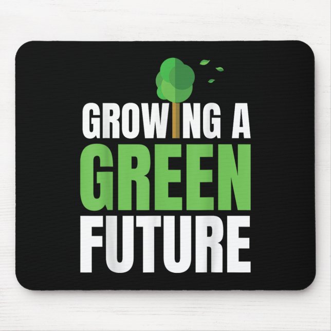 Mousepad Crescendo Um Futuro Verde Proteção Ambiental Ea (Frente)