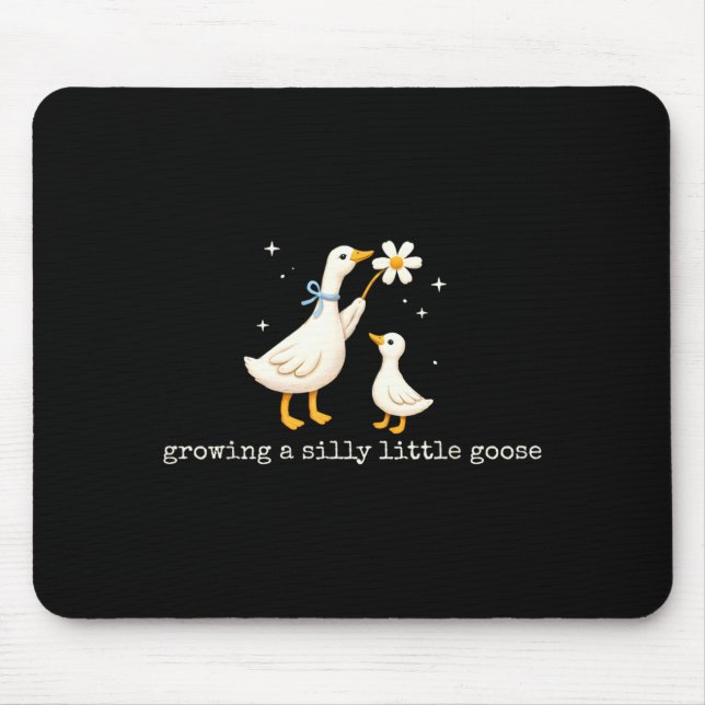 Mousepad Crescendo Uma Gravidez de Ganso Pequeno e Bobo (Frente)