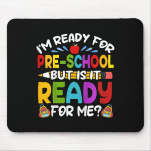 Mousepad Crianças Divertidas Estou Pronta Para A Pré-escola