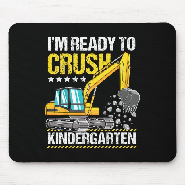 Mousepad Crianças, estou pronto para esmagar a construção d (Frente)