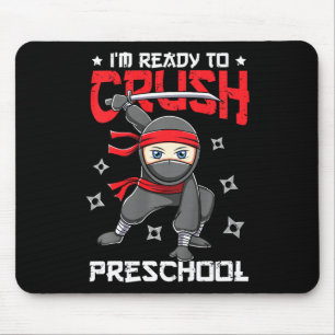 Mousepad Crianças, estou pronto para esmagar a pré-escola d
