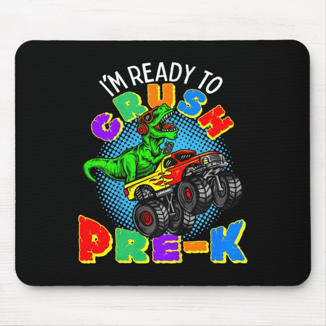 Mousepad Crianças Estou Pronto Para Esmagar Pré K Dinossaur (Frente)