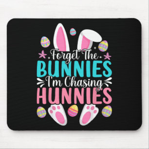 Mousepad Crianças Páscoa Bunny Esquece os Bunnies que sou C