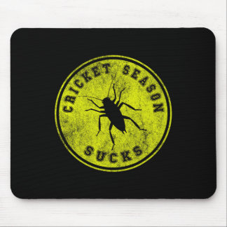 Mousepad Cricket Season Sucks Black Field Cricket Invasion 