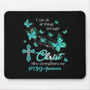 Mousepad Cristo Deus Cruz Fortaleça-Me Butterfly Teal Ptsd