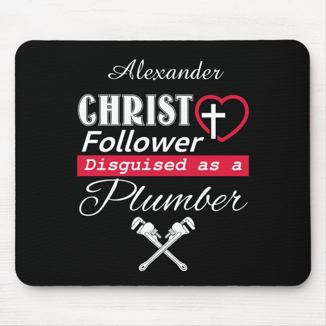 Mousepad Cristo Follower Disguida Como Um Canalizador Crist (Frente)