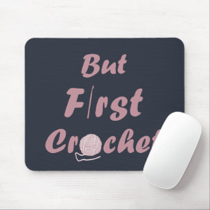 Mousepad Crochet engraçado dizendo citação de tricô