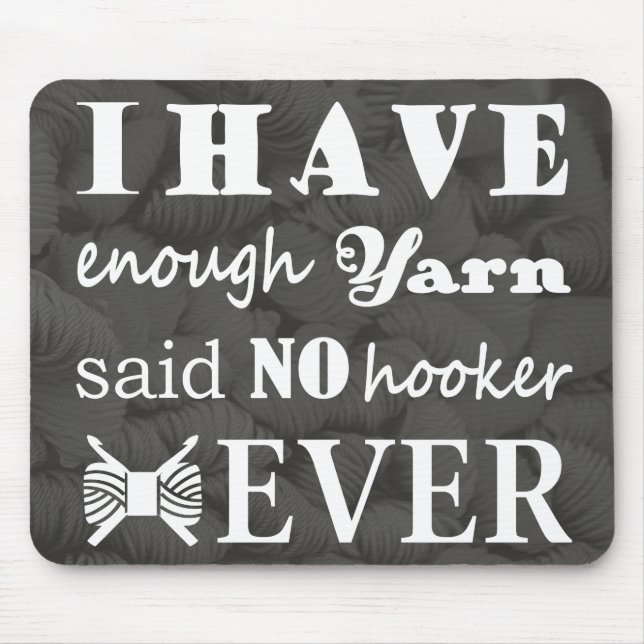 Mousepad Crochet Não Suficiente Artesanatos Ganchos De Fios (Frente)