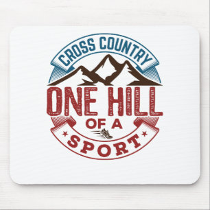 Mousepad Cross Country One Hill of a Sport