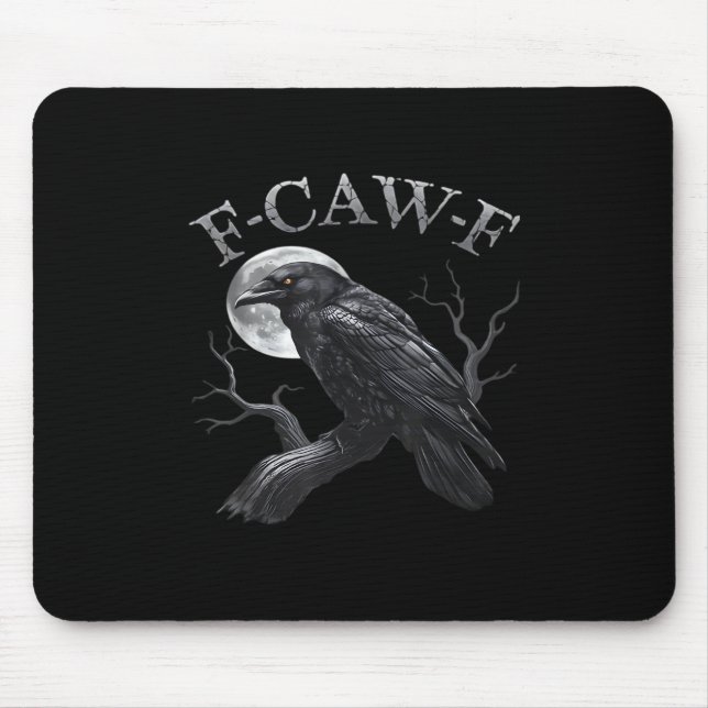 Mousepad Crow F-Caw-F Funny Bird Moon Gothic Adult Humor Cr (Frente)