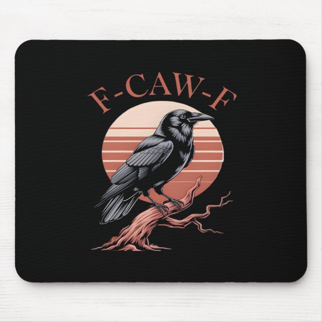 Mousepad Crow Gothic Funny F-Caw-F Humor Classic Style (Frente)