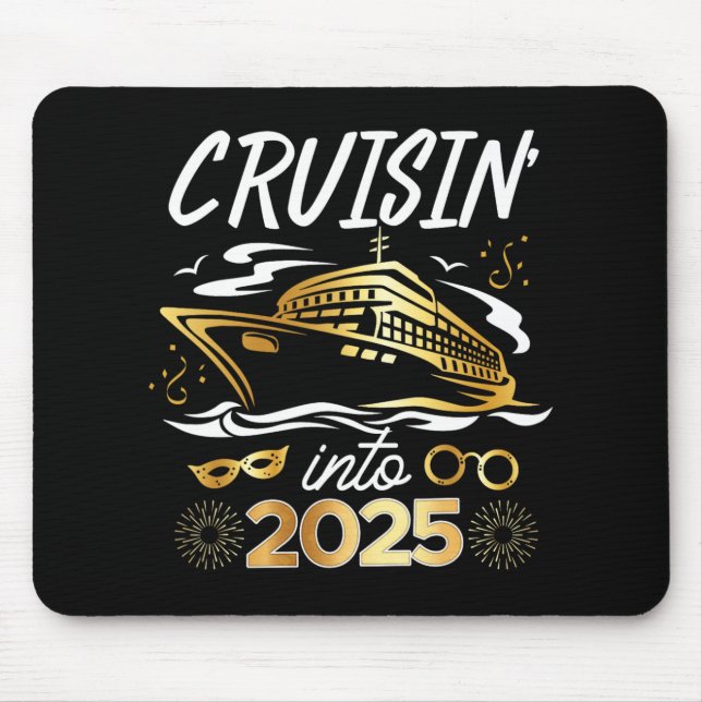 Mousepad Cruising Into 2025 New Years Eve Cruise Vacation M (Frente)