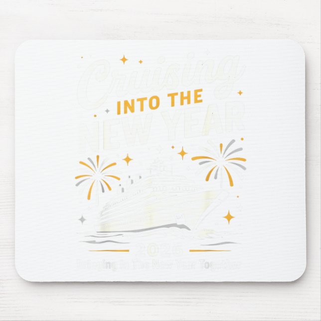 Mousepad Cruising Into 2026 New Years Eve Matching Family C (Frente)