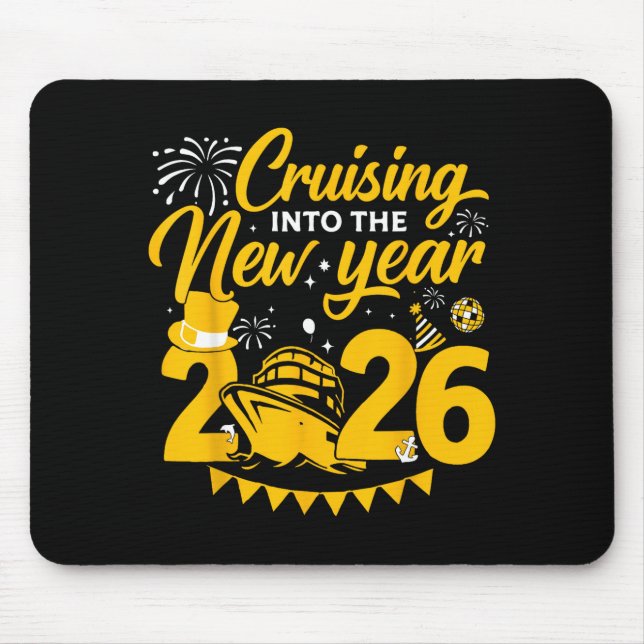Mousepad Cruising Into 2026 New Years Eve Matching Family C (Frente)