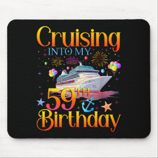Mousepad Cruising Into My 59th Birthday Cruise 59 Year Old 