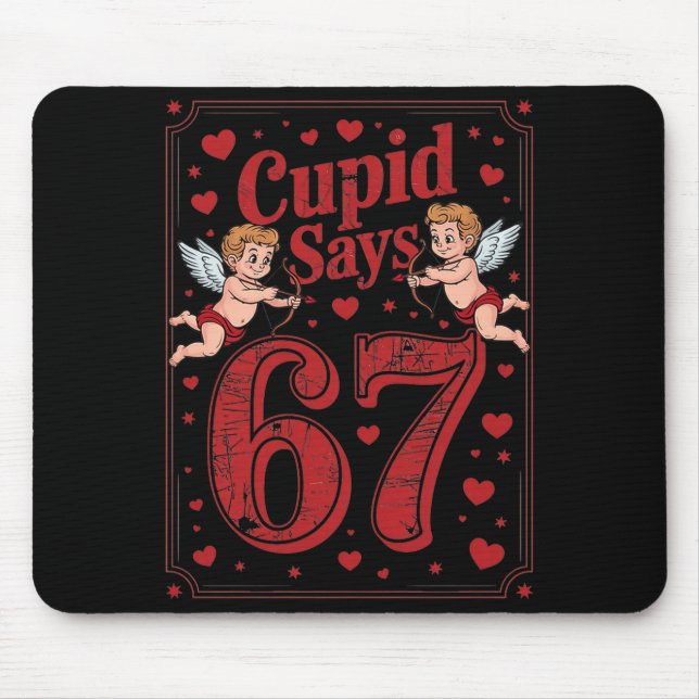 Mousepad Cud Says 67 Funny 6 7 Valentine Couple Matching Si (Frente)