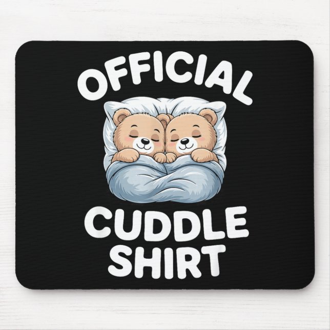 Mousepad Cuddle Shirt Cute Teddy Bear Sleepwear  (Frente)