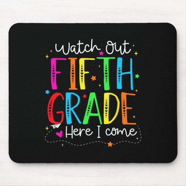 Mousepad Cuidado 5º Ano Aqui Vou Eu De Volta à Escola B (Frente)