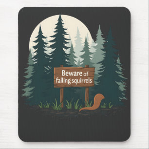 Mousepad Cuidado com a camiseta dos esquilos que caem