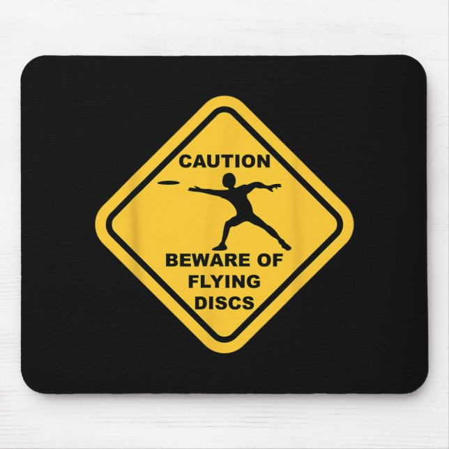 Mousepad Cuidado Com Discos Voadores Sinal De Cautela Disc  (Frente)