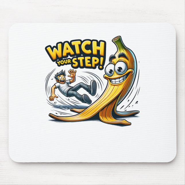 Mousepad Cuidado com o Passo - Cartoon Engraçado de Banana  (Frente)