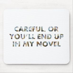 Mousepad Cuidado, ou no meu romance (w rostos) Escritores d