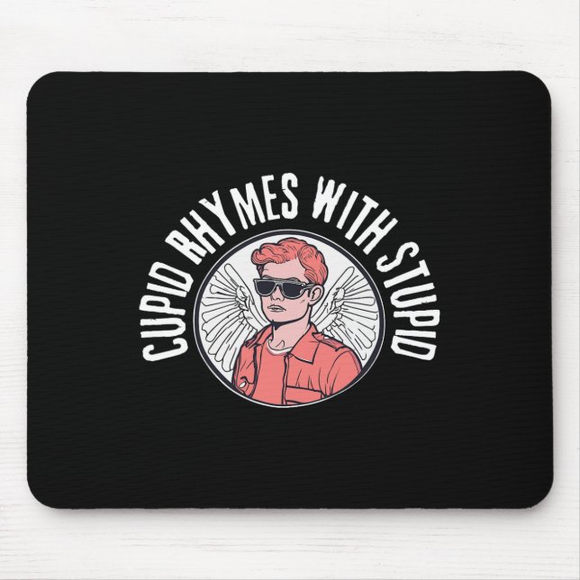 Mousepad Cupid Rhymes With Stupid Funny Valentines Day Cupi (Frente)