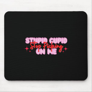 Mousepad Cupido Estúpido Pare De Me Pegar No Namorados
