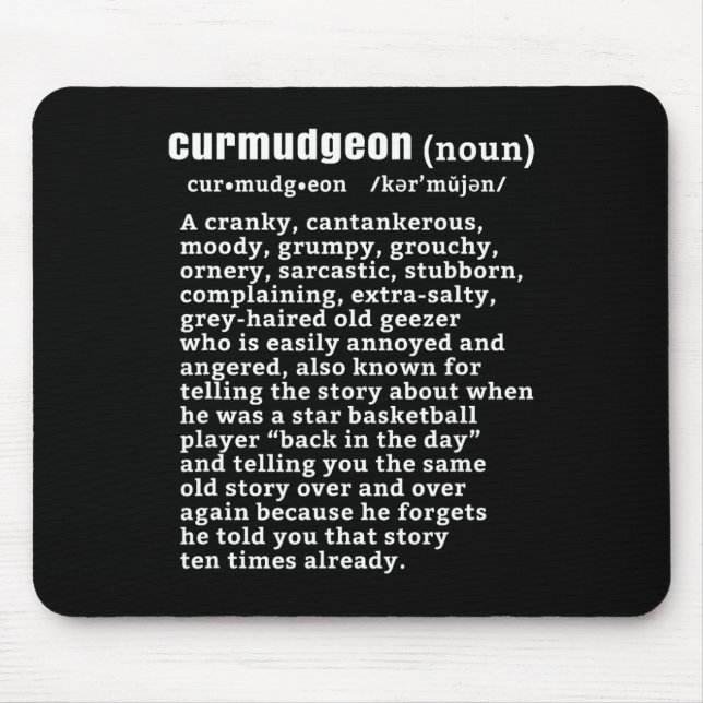 Mousepad Curmudgeon (versão bysketbyll) Diversão Cidadão Ma (Frente)