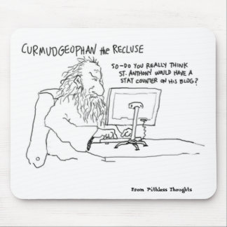 Mousepad Curmudgeophan em Blogging