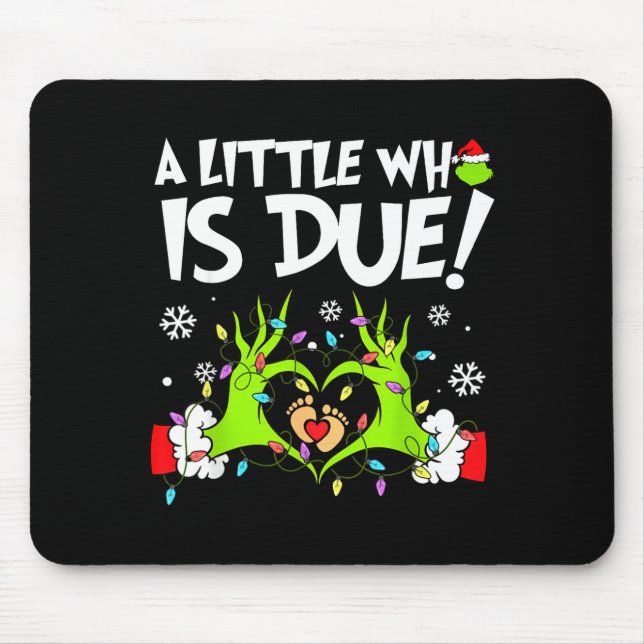 Mousepad Cute A Little Who Is Due Christmas Pregnancy Annou (Frente)
