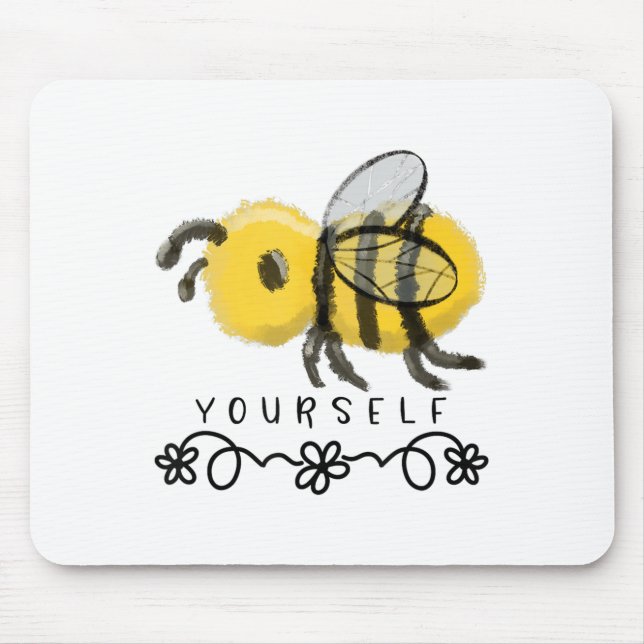 Mousepad Cute Bumblebee Bee Yourself  (Frente)