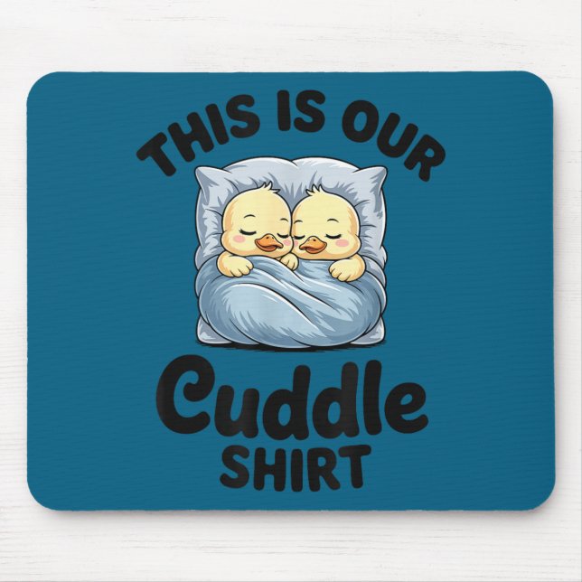 Mousepad Cute Duck Couple This Is Our Cuddle  (Frente)