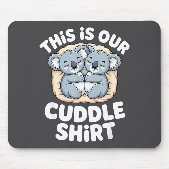 Mousepad Cute Koala Couple Nest This Is Our Cuddle  (Frente)
