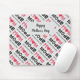 Mousepad Cute Mothers Day Funny Gag Mom Mode Custom